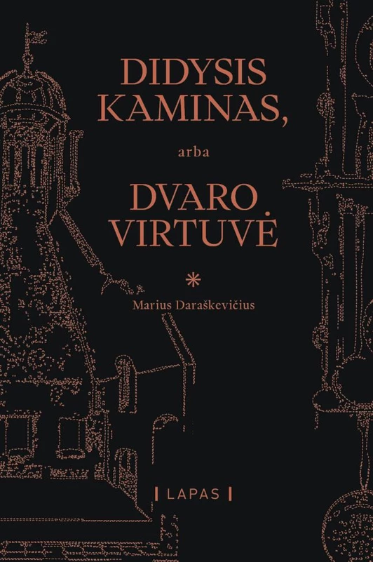 Didysis kaminas, arba Dvaro virtuvė 