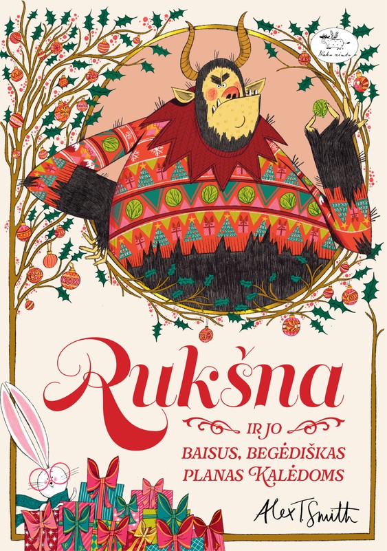 Rukšna ir jo baisus, begėdiškas planas Kalėdoms