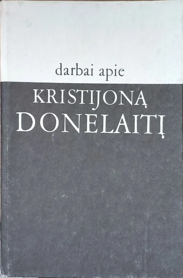 Darbai apie Kristijoną Donelaitį