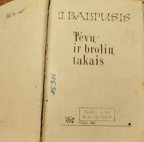 Tėvų ir brolių takais