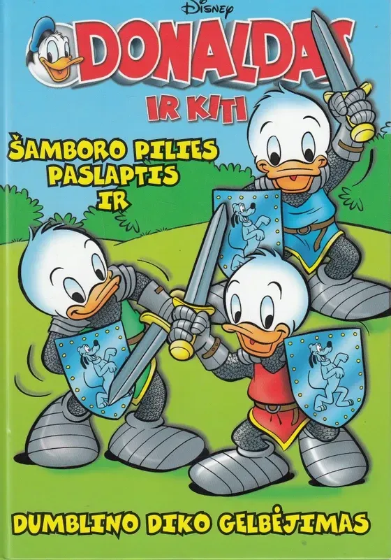 Donaldas ir kiti. Šamboro pilies paslaptis ir Dumblino Diko gelbėjimas