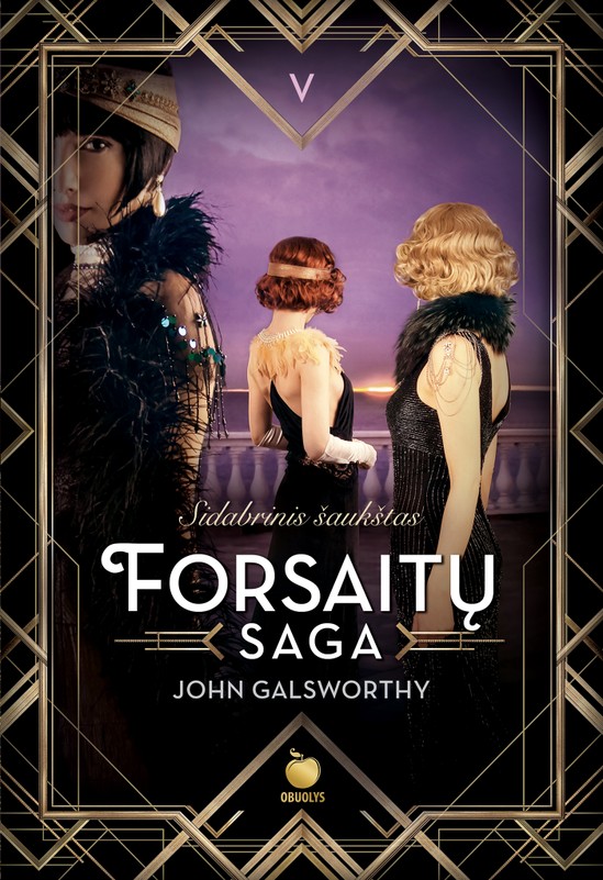 Forsaitų saga. 5 tomas. Sidabrinis šaukštas