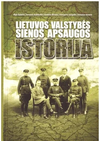 Valstybės sienos apsaugos istorija