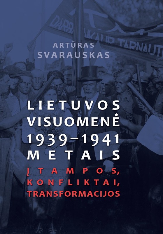 Lietuvos visuomenė 1939–1941 metais