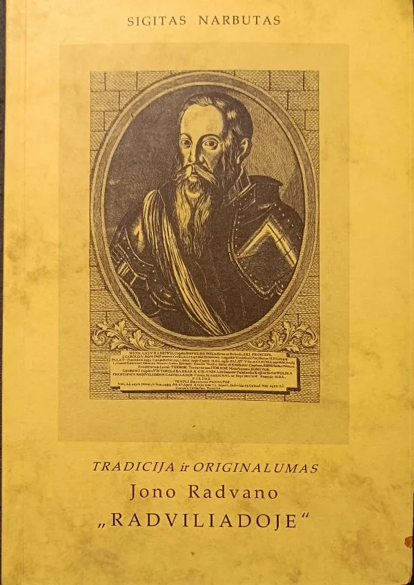 Tradicija ir originalumas Jono Radvano "Radviliadoje"