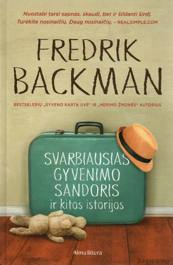 Svarbiausias gyvenimo sandoris ir kitos istorijos