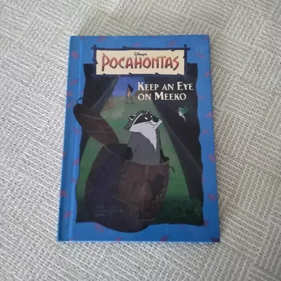 Disney's Pocahontas: Keep An Eye On Meeko