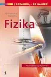 Fizika. Serija " Į egzaminą - be baimės!"