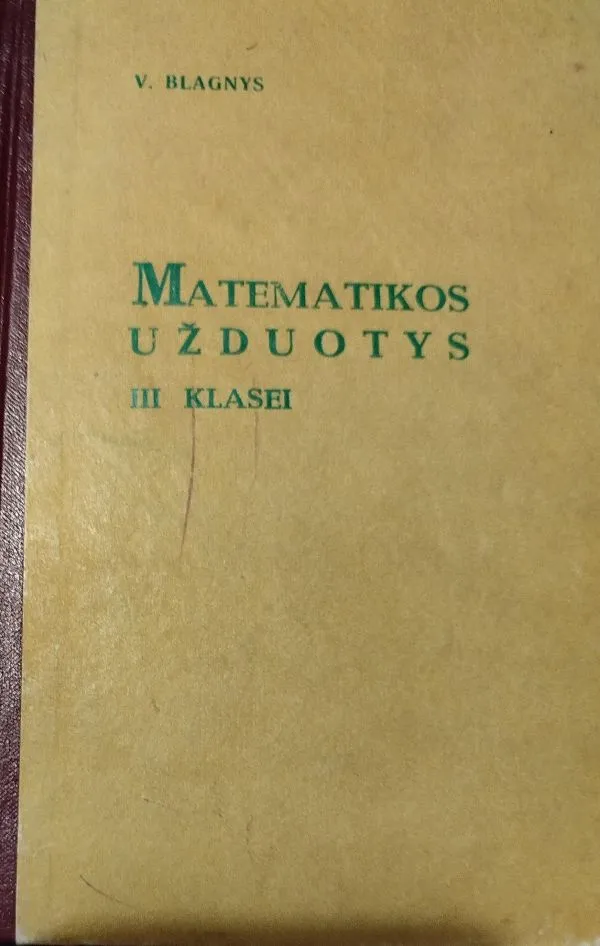 Matematikos užduotys III klasei
