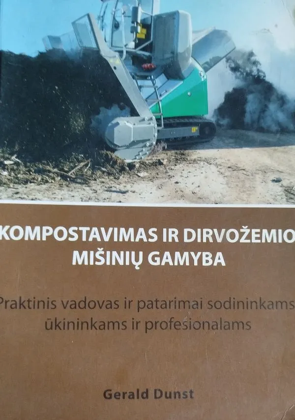 Kompostavimas ir dirvožemio mišinių gamyba