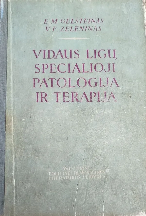 Vidaus ligų specialioji patologija ir terapija .