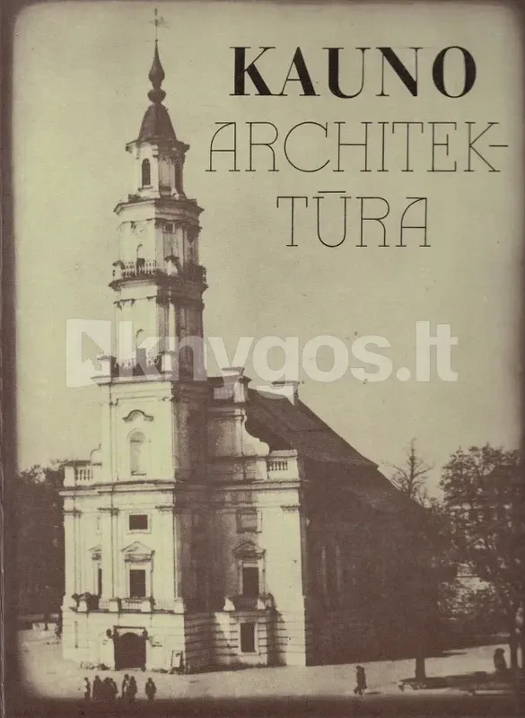 Kauno architektūra