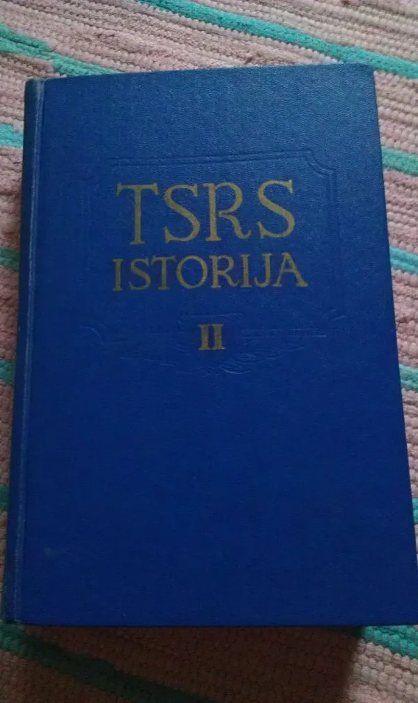 TSRS ISTORIJA II