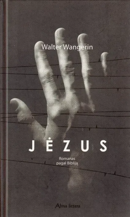 Jezus. Romanas pagal Bibliją