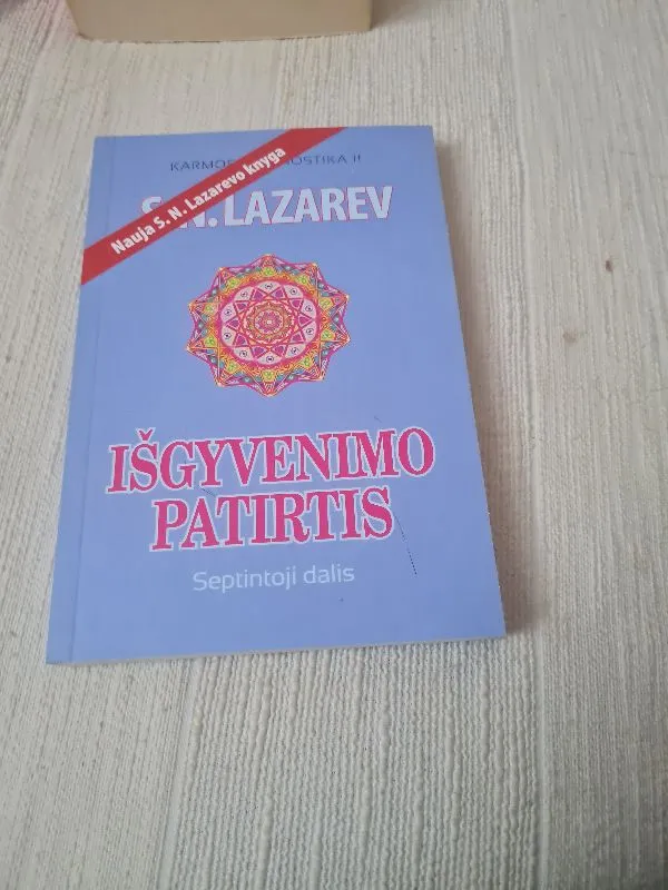 Išgyvenimo patirtis. Septintoji dalis