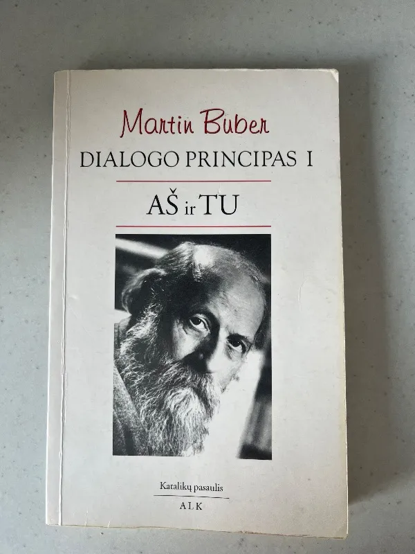 Dialogo principas I dalis Aš ir tu