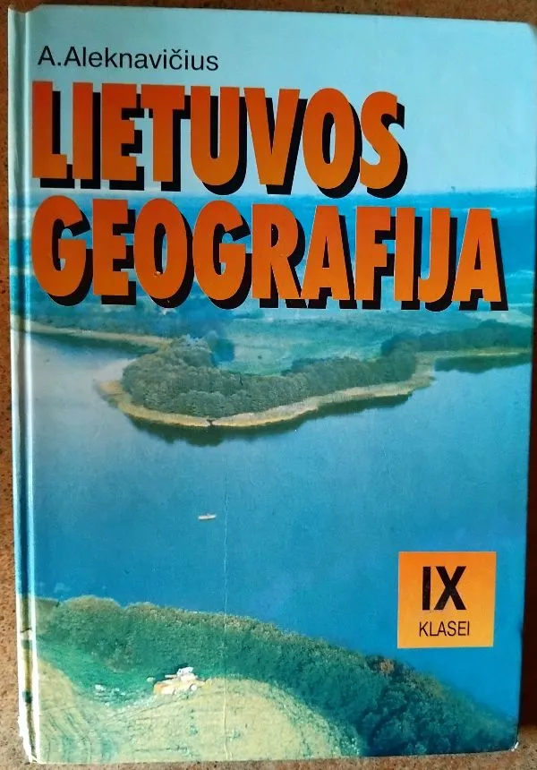 Lietuvos geografija IX klasei