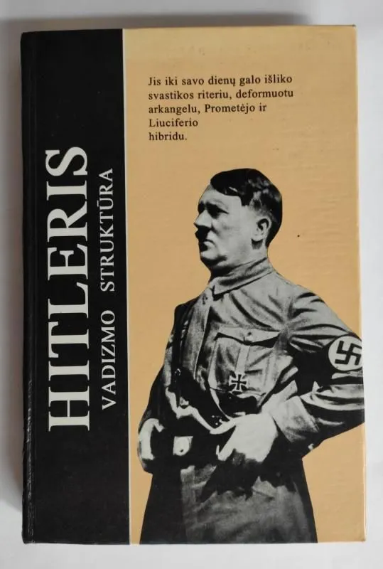 Hitleris: Vadizmo struktūra