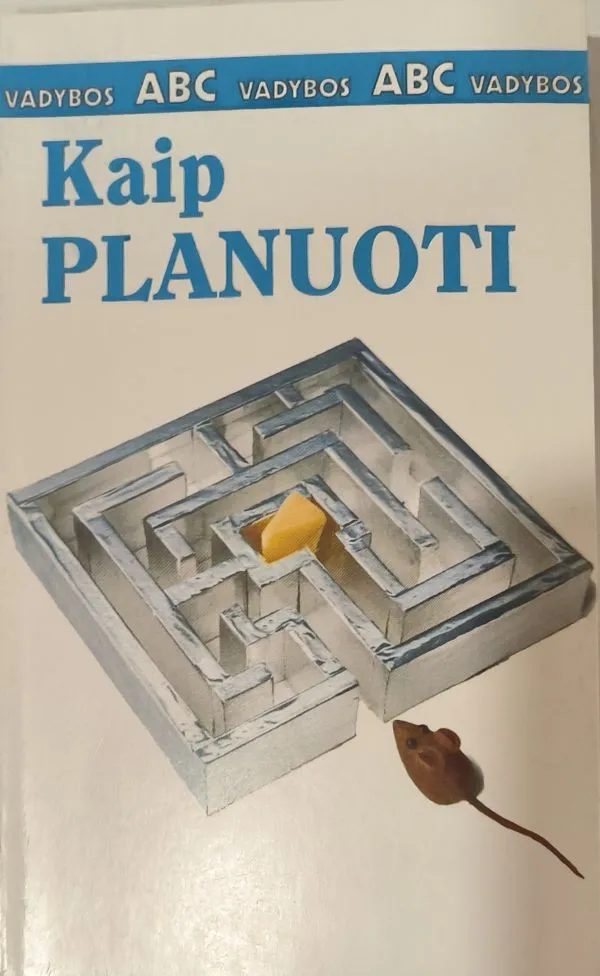 Kaip planuoti