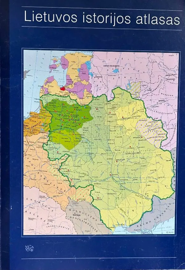 Lietuvos istorijos atlasas (2001)