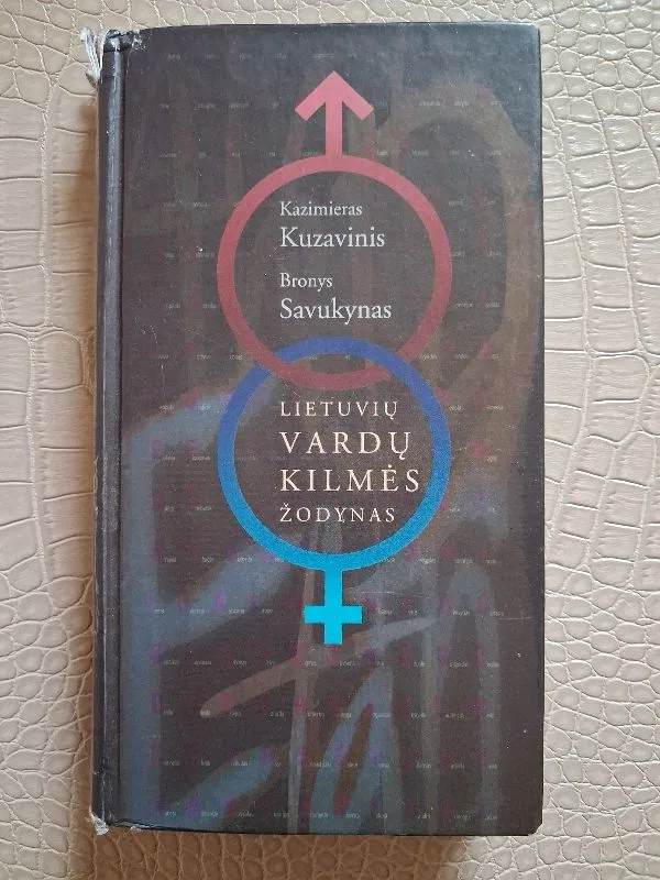 Lietuvių vardų kilmės žodynas