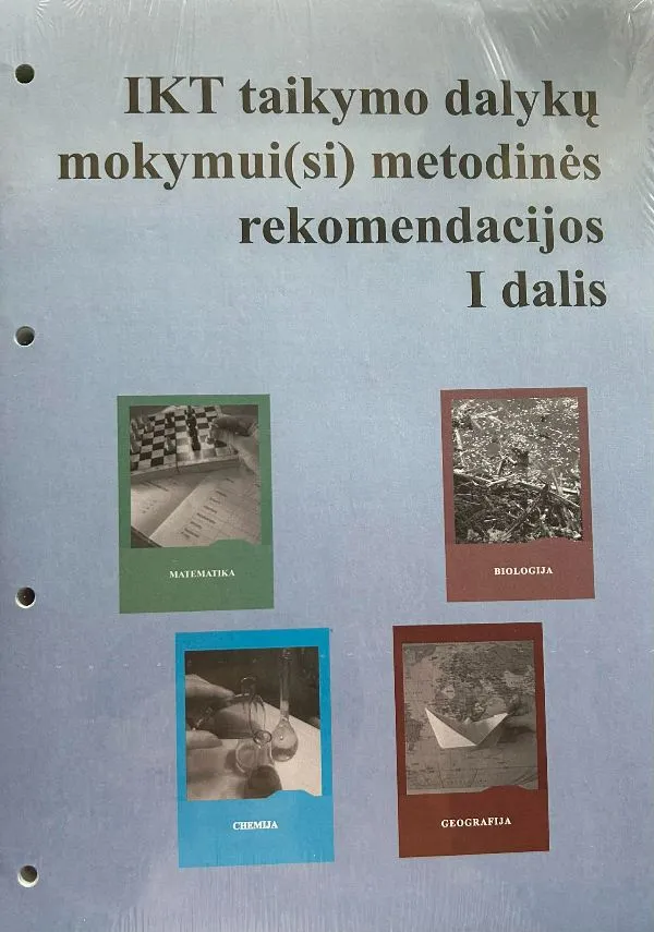 IKT taikymo dalykų mokymui(si) metodinės rekomendacijos, I dalis
