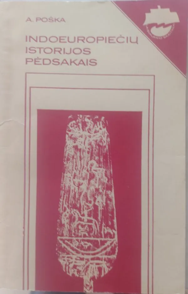 Indoeuropiečių istorijos pėdsakais