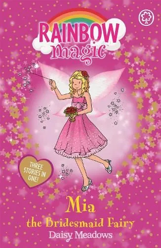 Rainbow Magic: Mia the Bridesmaid Fairy: Special Edition
