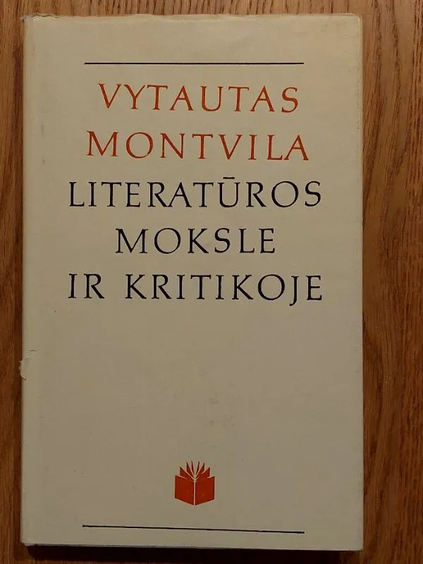 Vytautas Montvila literatūros moksle ir kritikoje