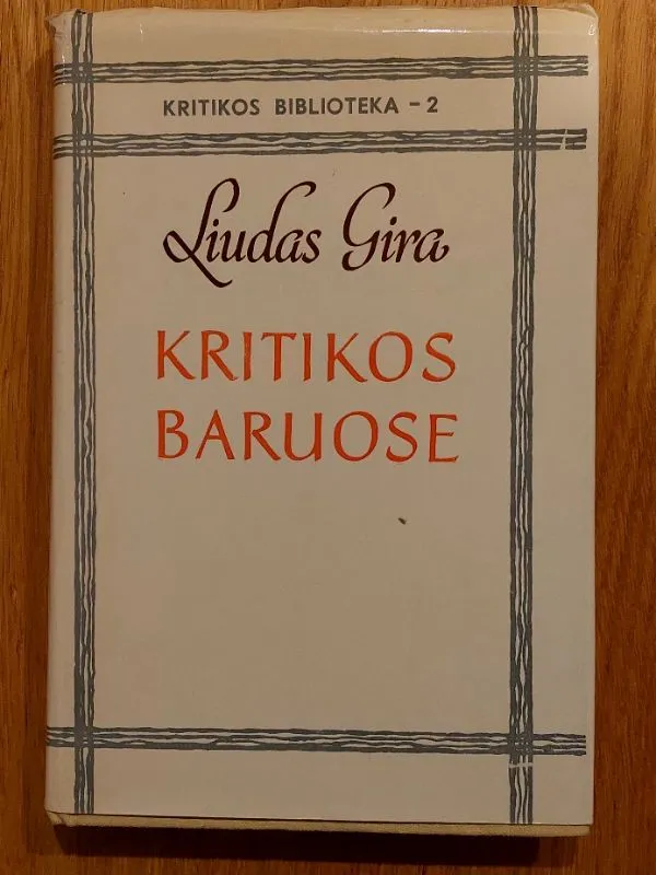 Liudas Gira kritikos baruose