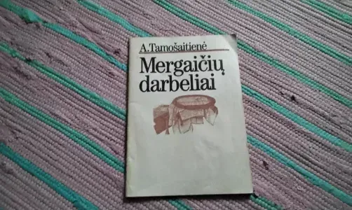 Mergaičių darbeliai