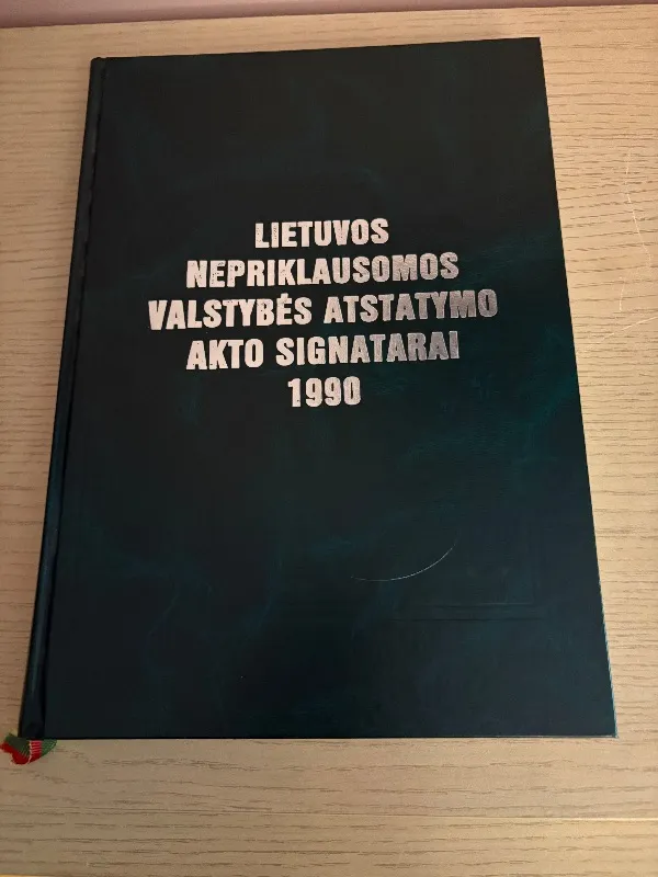 Lietuvos nepriklausomos valstybės atstatymo akto signatarai 1990