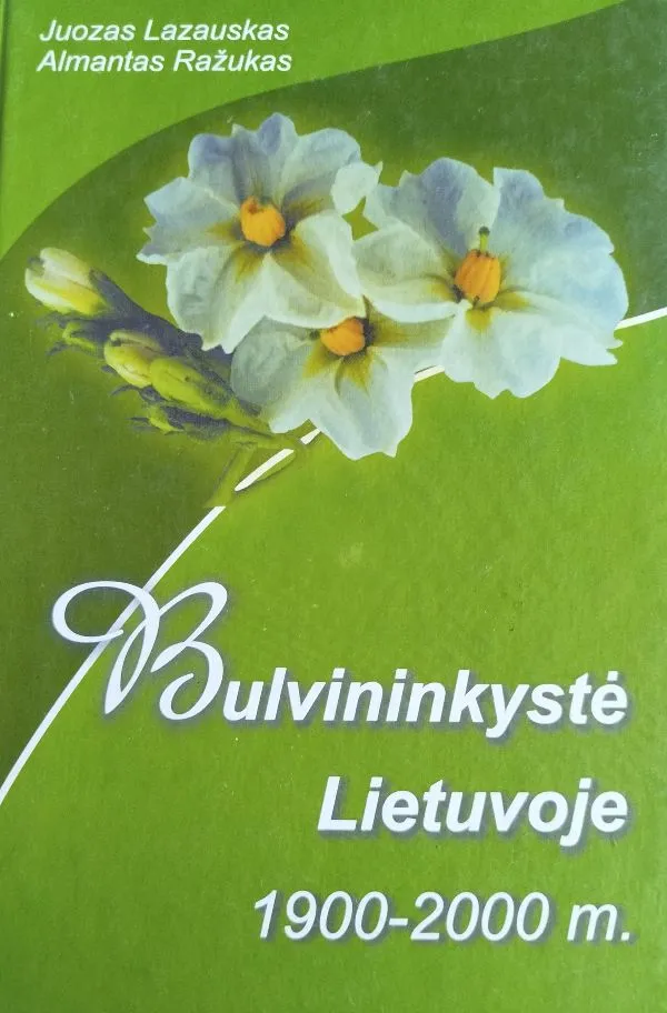 Bulvininkystė Lietuvoje 1900-2000