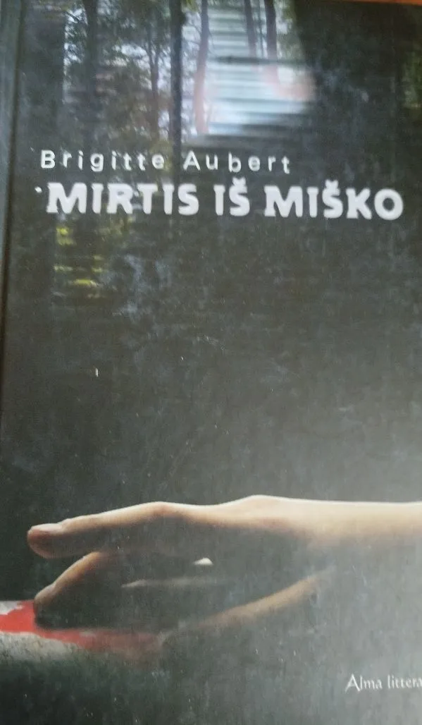 Mirtis iš miško