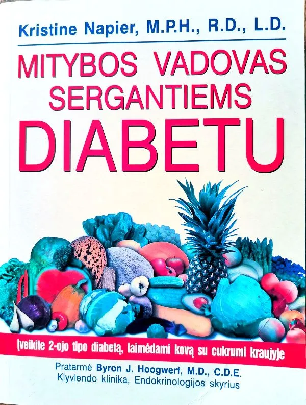 Mitybos vadovas sergantiems diabetu