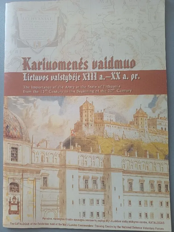 Kariuomenės vaidmuo Lietuvos valstybėje XIIIa. - XX a. pr.