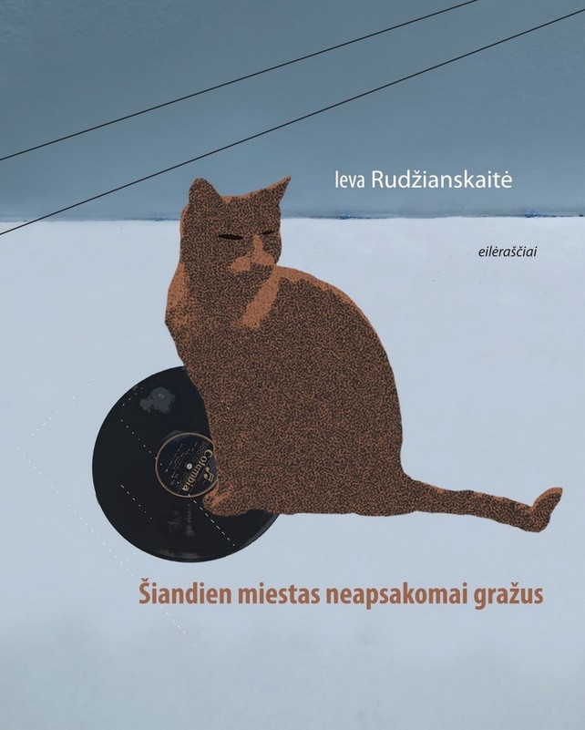Šiandien miestas neapsakomai gražus