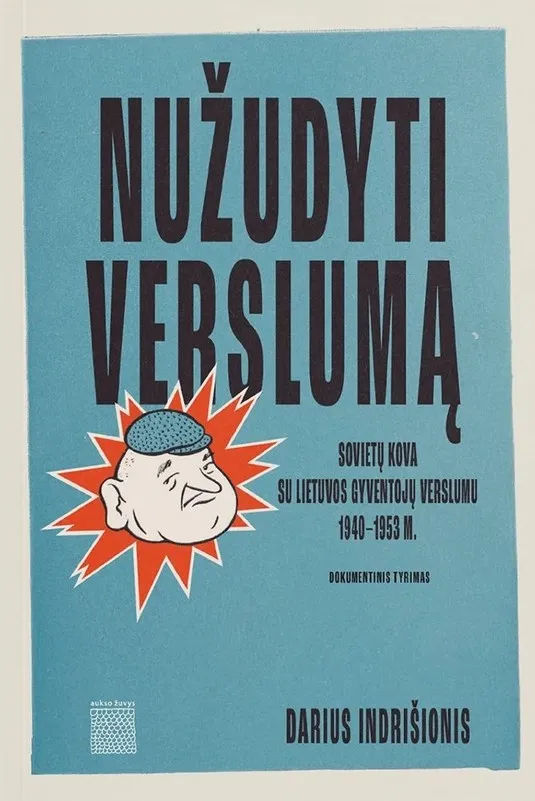NUŽUDYTI VERSLUMĄ