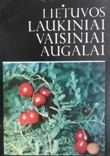 Lietuvos laukiniai vaisiniai augalai