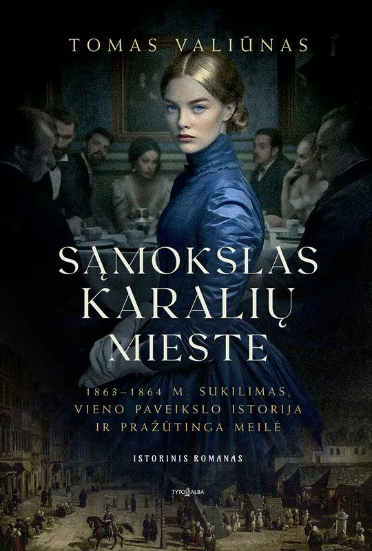 SĄMOKSLAS KARALIŲ MIESTE