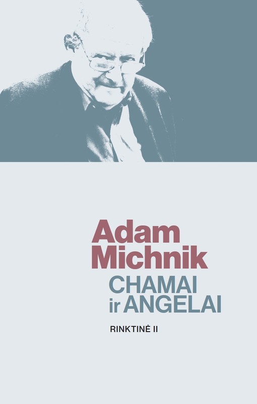 Chamai ir Angelai. Rinktinė II