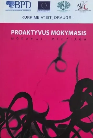 Proaktyvus mokymasis. Mokomoji medžiaga
