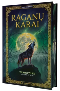 Raganų karai. Pilkoji vilkė. Demetros istorija