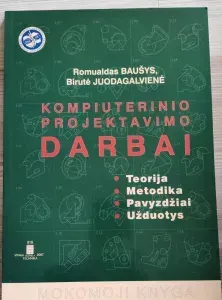 Kompiuterinio projektavimo darbai