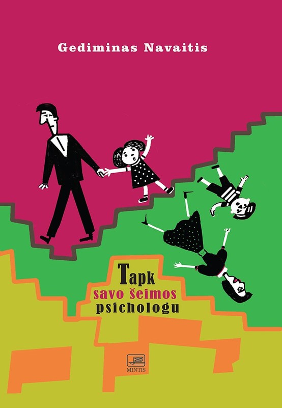 Tapk savo šeimos psichologu