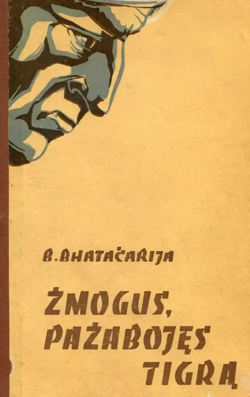Žmogus, pažabojęs tigrą