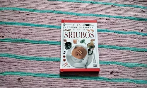 101 naudingi patarimai sriubos