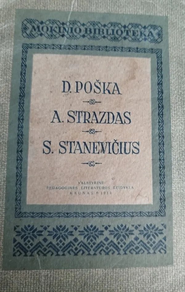 D.Poška,A.Strazdas,S Stanevičius