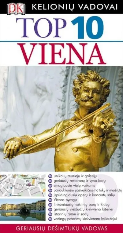 Viena. TOP 10 Kelionių vadovas
