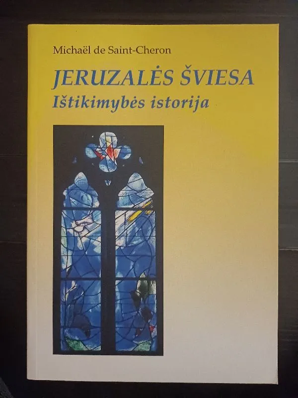Jeruzalės šviesa: ištikimybės istorija